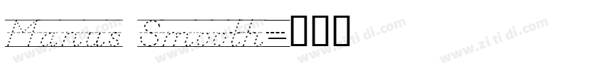 Manus Smooth字体转换